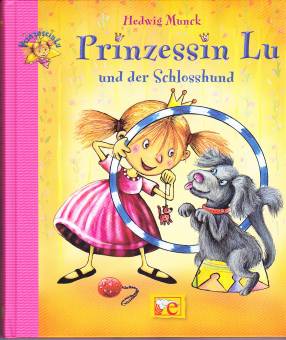 Prinzessin Lu und der Schlosshund