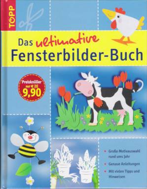 Das ultimative Fensterbilder-Buch