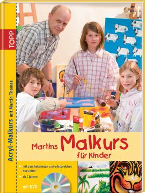 Martins Malkurs für Kinder Acryl-Malkurs mit Martin Thomas - mit dem bekannten und erfolgreichen Kursleiter
- ab 7 Jahren
- mit DVD