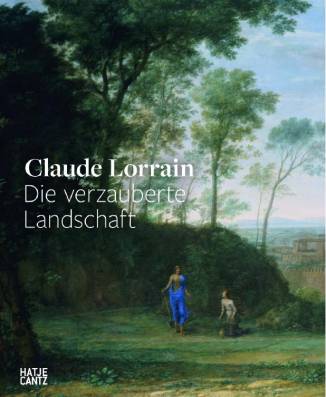 Claude Lorrain Die verzauberte Landschaft
