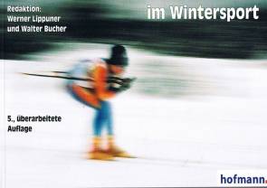 1017 Spiel- und Übungsformen im Wintersport 5., überarbeitete Auflage