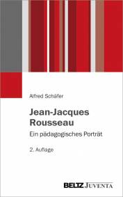 Jean-Jacques Rousseau Ein pädagogisches Porträt 2. Auflage 2017 
(Die Erstauflage ist 2002 bei Beltz UTB erschienen.)