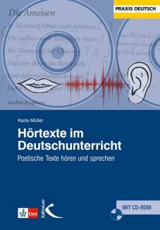 Hörtexte im Deutschunterricht Poetische Texte hören und sprechen