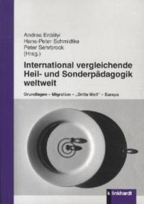 International vergleichende Heil- und Sonderpädagogik weltweit Grundlagen - Migration - 'Dritte Welt' - Europa