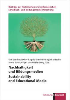 Nachhaltigkeit und Bildungsmedien  Sustainability and Educational Media