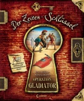 Der Zeiten-Schlüssel Operation Gladiator