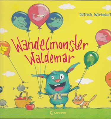 Wandelmonster Waldemar