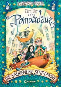 Familie Pompadauz 04. Die saugemeine Senf-Lawine