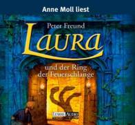 Laura und der Ring der Feuerschlage  Anne Moll liest
4 Audio CDs