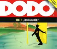 Dodos Suche Teil 2