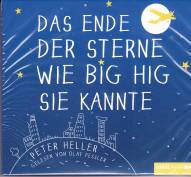 Das Ende der Sterne wie Big Hig sie kannte gelesen von Olaf Pressler