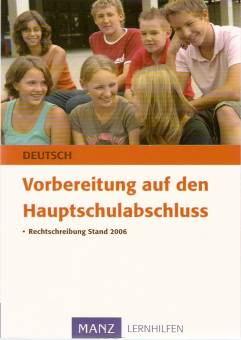 Vorbereitung auf den Hauptschulabschluss Deutsch  Rechtschreibung Stand 2006