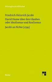 David Hume über den Glauben oder Idealismus und Realismus Jacobi an Fichte (1799)