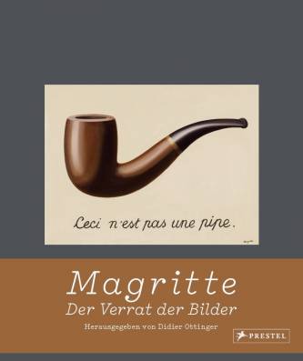 Magritte Der Verrat der Bilder  Ausstellung in der Schirn Kunsthalle in Frankfurt, 10. Februar - 5. Juni 2017
