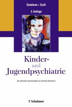 Kinder- und Jugendpsychiatrie  3., überarb. Aufl. 2016

Neu übersetzt und bearbeitet von Christian Bachmann