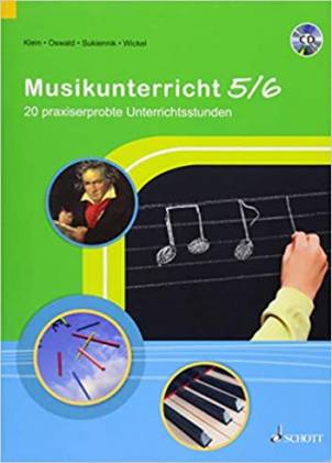 Musikunterricht 5/6 20 praxiserprobte Unterrichtsstunden