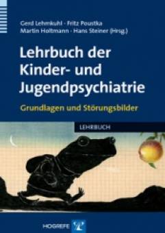 Lehrbuch der Kinder- und Jugendpsychiatrie  Band 1: Grundlagen. Band 2: Störungsbilder  Mit Illustrationen von Wolf Erlbruch. In zwei Bänden.