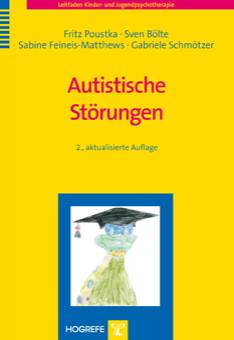 Autistische Störungen  2., aktualisierte Auflage