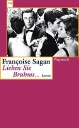 Lieben Sie Brahms …  Roman 2. Aufl.

Originaltitel: Aimez-vous Brahms...
Aus dem Französischen von Helga Treichl