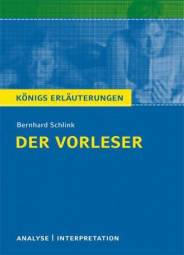 Bernhard Schlink - Der Vorleser Analyse - Interpretation 4. Auflage