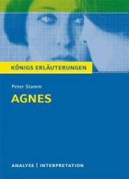 Agnes Textanalyse und Interpretation zu Peter Stamm: Agnes 5. Aufl. 2015