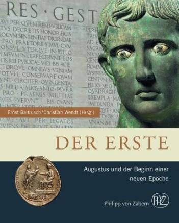 Der Erste Augustus und der Beginn einer neuen Epoche