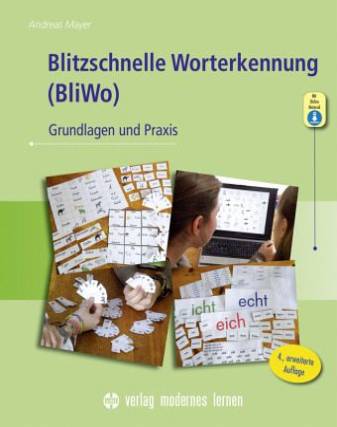 Blitzschnelle Worterkennung (BliWo) Grundlagen und Praxis 4., überarb. Aufl. 2022