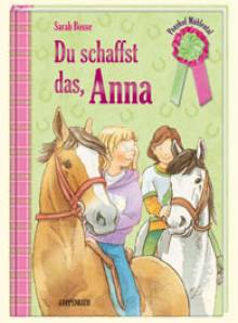 Du schaffst das, Anna