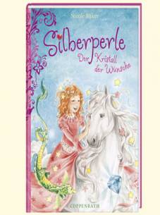 Silberperle Der Kristall der Wünsche