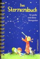 Das Sternenbuch für große und kleine Sterngucker Ab 6 Jahre

Offene O-Wire-Bindung / mit Leuchtsternen