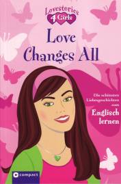 Love Changes All  Die schönsten Liebesgeschichten zum Englisch lernen