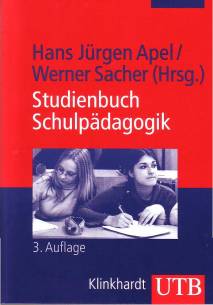 Studienbuch Schulpädagogik  3., überarb. u. erw. Aufl.