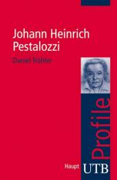 Johann Heinrich Pestalozzi