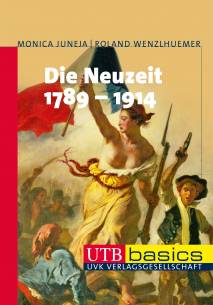 Die Neuzeit 1789 - 1914