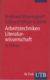 Arbeitstechniken Literaturwissenschaft  16. Auflage