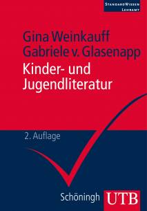 Kinder- und Jugendliteratur  2. aktual. Aufl.