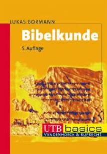 Bibelkunde Altes und Neues Testament 5., durchges. Aufl.