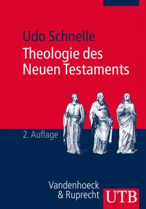 Theologie des Neuen Testaments  2. durchges. Aufl.
