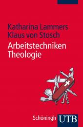 Arbeitstechniken Theologie  Reihe: Grundwissen Theologie