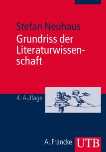 Grundriss der Literaturwissenschaft  4. überarb. u. erw. Aufl.