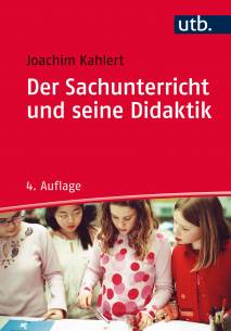 Der Sachunterricht und seine Didaktik  4. aktual. Aufl.