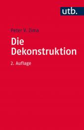 Die Dekonstruktion Einführung und Kritik 2. überarb. u. erw. Aufl.