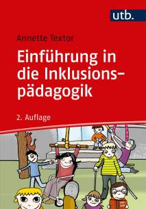 Einführung in die Inklusionspädagogik  2. überarb. und erw. Auflage 2018