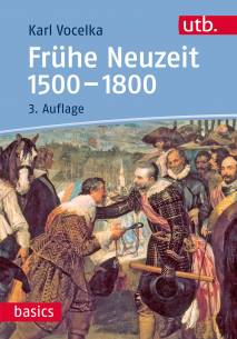 Frühe Neuzeit 1500-1800  3. überarb. Aufl.
