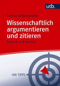 Wissenschaftlich argumentieren und zitieren Logisch und korrekt