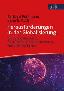 Herausforderungen der Globalisierung Global Governance, Transnationale Unternehmen, Europäische Union