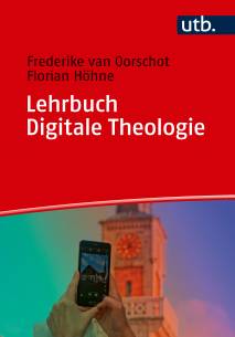 Lehrbuch Digitale Theologie Ein Reiseführer