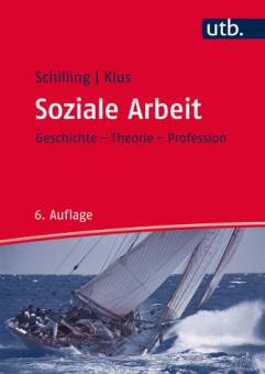 Soziale Arbeit Geschichte – Theorie – Profession  Studienbücher für soziale Berufe, Band 1

6., vollständig überarbeitete Auflage 2015