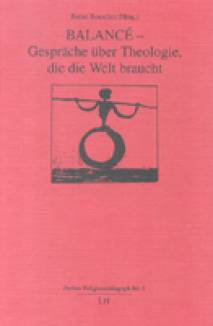 Balancé - Gespräche über Theologie, die die Welt braucht