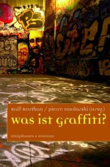 Was ist Graffiti?